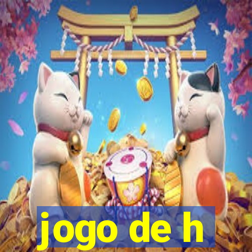 jogo de h